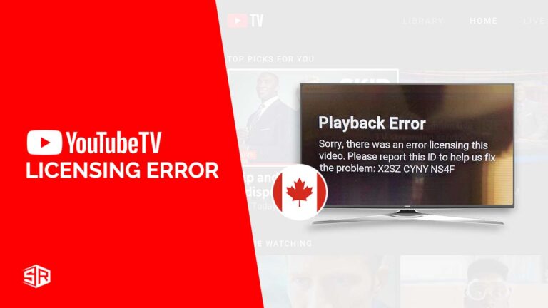 How To Fix YouTube TV Licensing Error in Canada in 2022