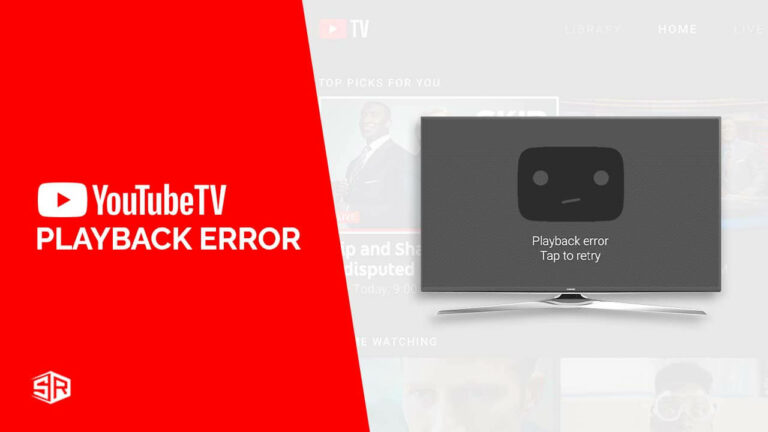 How To Fix Youtube TV Playback Error (Updated Guide 2022)