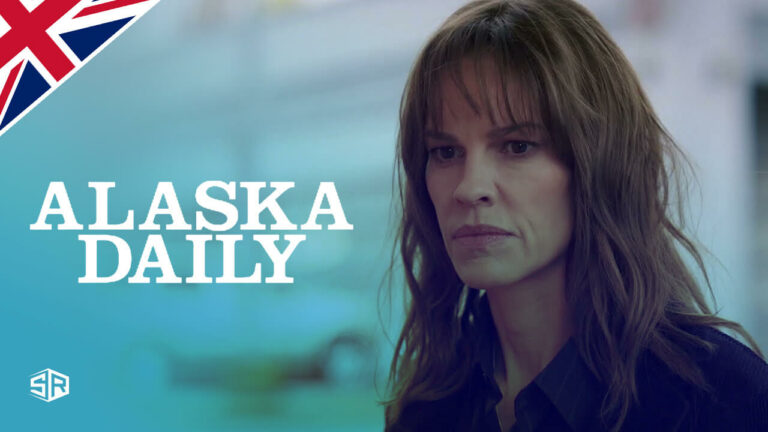 Watch Alaska Daily in UK
