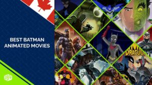 30 Best Batman Animated Movies in Canada Ranked [Updated]