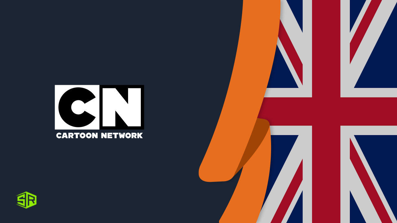 How to Watch Cartoon Network in UK? [2022 Updated]