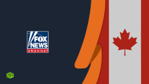 How To Watch Fox News in Canada 2024? [Easy Guide]