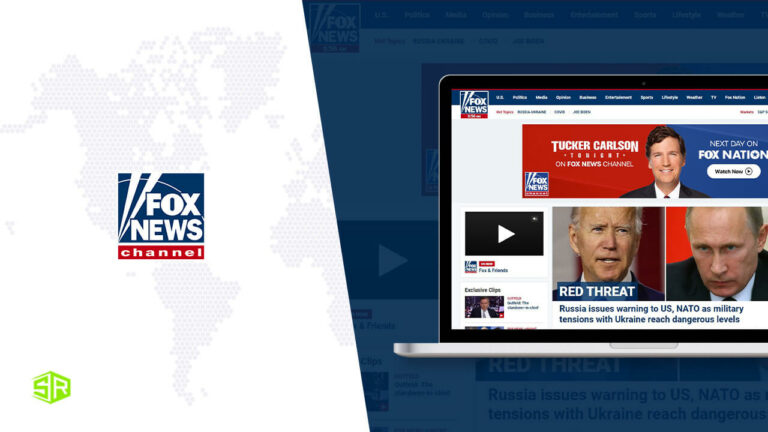 How To Watch Fox News Outside USA In 2022? [Easy Guide]