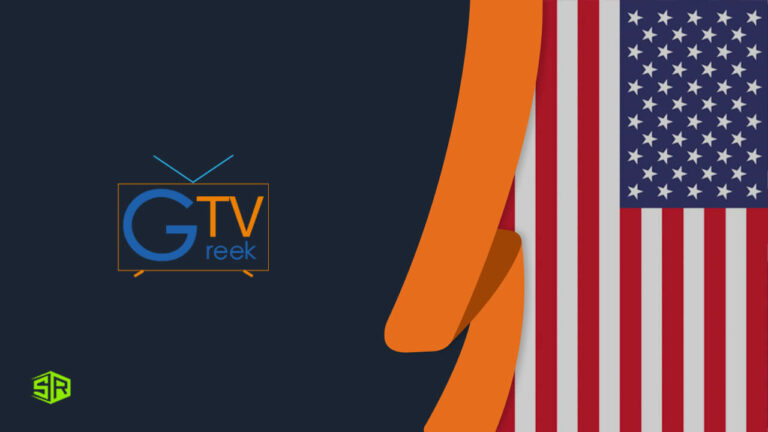 How To Watch Greek TV In The US? [2022 Updated]