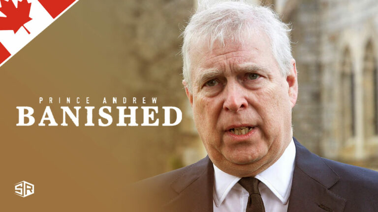 PRINCE ANDREW BANISHED MOVIE