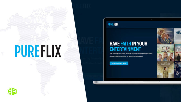 How To Watch Pure Flix Outside USA? (Updated 2022)