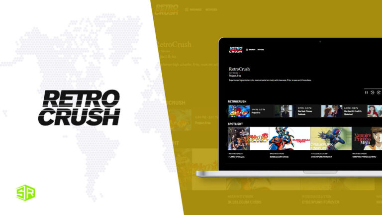 How To Watch Retrocrush Outside USA [2022 Updated]