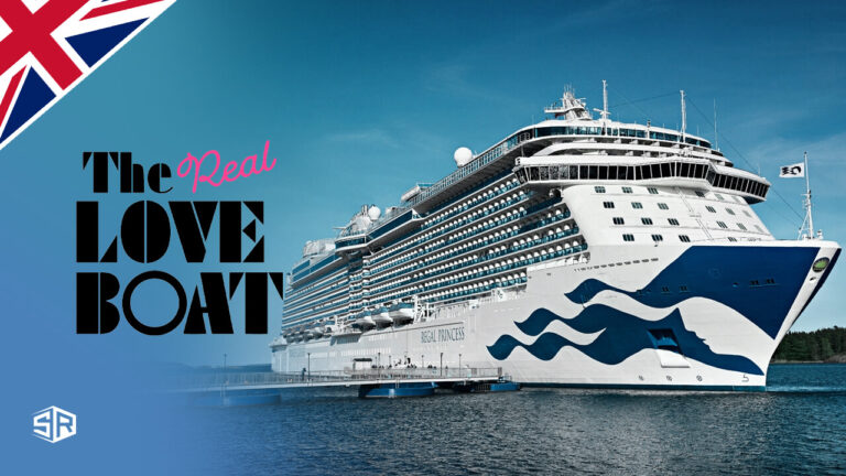 How to Watch The Real Love Boat in UK