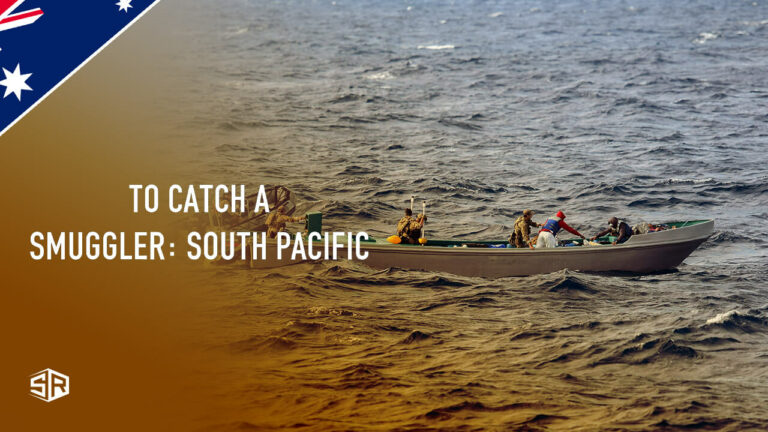 To Catch a Smuggler South Pacific