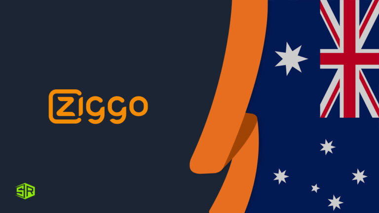 How to Watch Ziggo GO in Australia? [Easy Guide 2022]