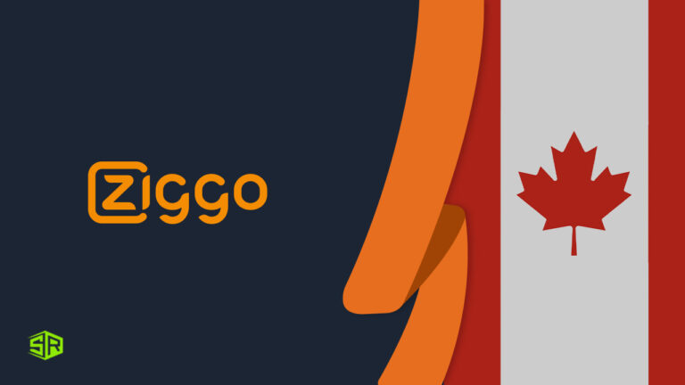 How to Watch Ziggo GO in Canada? [Easy Guide 2022]