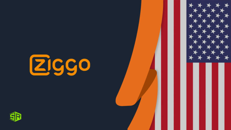 How to Watch Ziggo GO Outside Netherland? [Easy Guide 2022]