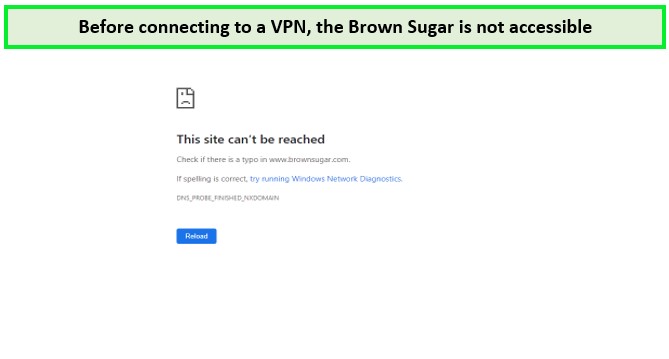 before-connecting-to-a-vpn-brown-sugar-not-accessbile