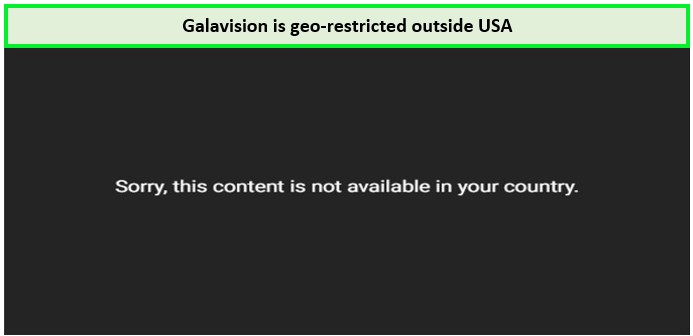 galavision-geo-restricted-in-UK