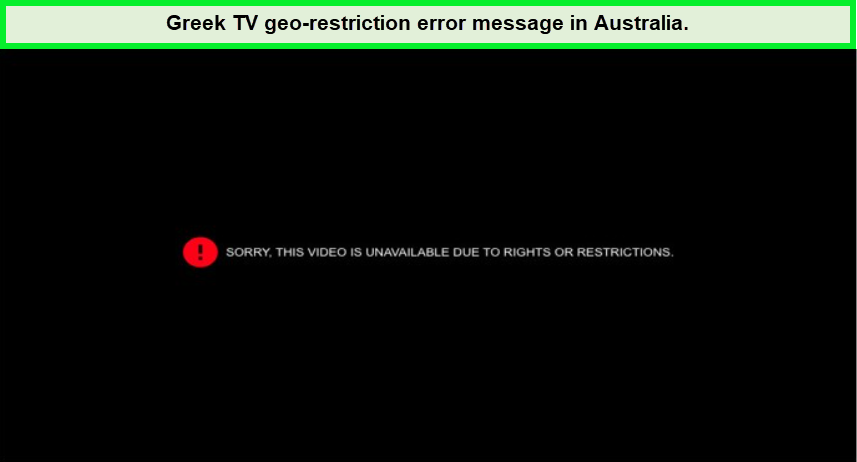greek-tv-georestriction-error-message-in-australia