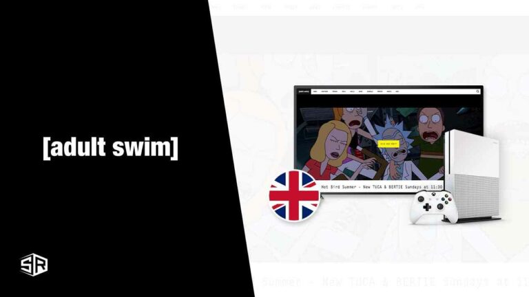 How to Watch Adult swim on Xbox One in UK [2022 Updated]