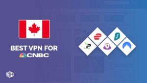 Best VPNs for CNBC in Canada to watch in 2022 (Outside USA)
