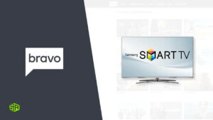 How to Watch Bravo on Samsung Smart TV in UK 2022