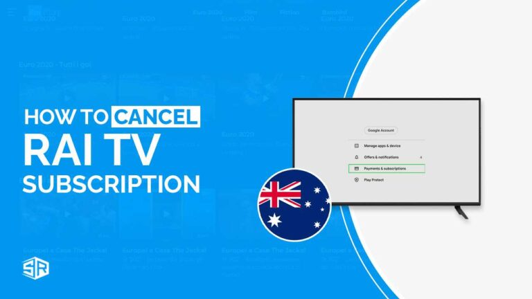 How to Cancel Rai TV Subscription in Australia  [Updated 2022]