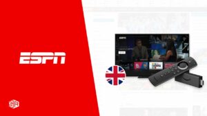 How to Install and Watch ESPN on Firestick in the UK?