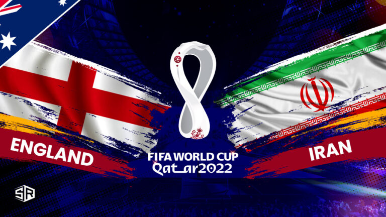 How to Watch England vs. Iran FIFA World Cup 2022 in Australia