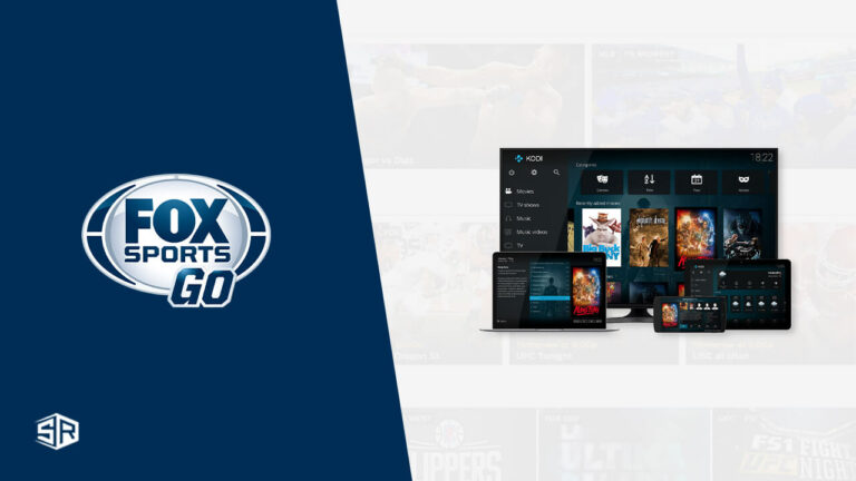 How To Install Fox Sports Go On Kodi? [Updated 2022]