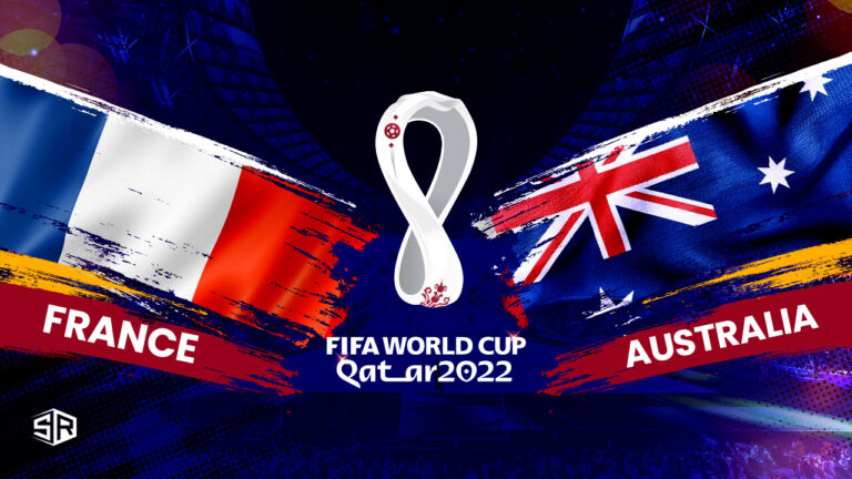 How to Watch France vs Australia World Cup 2022 in USA