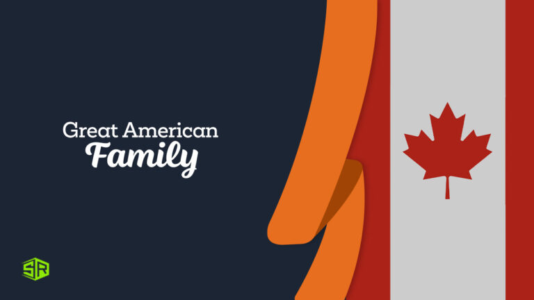 How to Watch Great American Family Channel In Canada