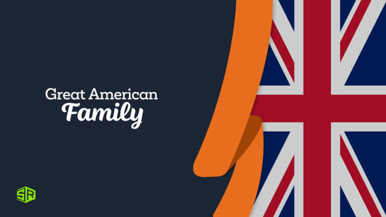 How to Watch Great American Family Channel in UK