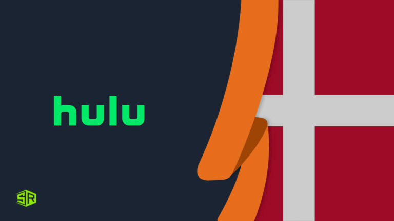 How to Watch Hulu In Denmark With A VPN In 2022?