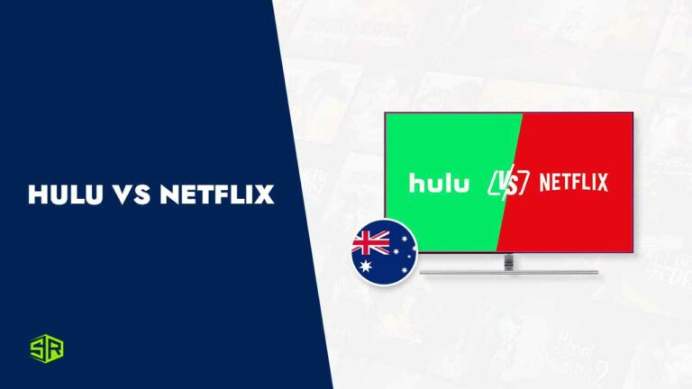 Hulu vs. Netflix in Australia: Which Is the Better Option?