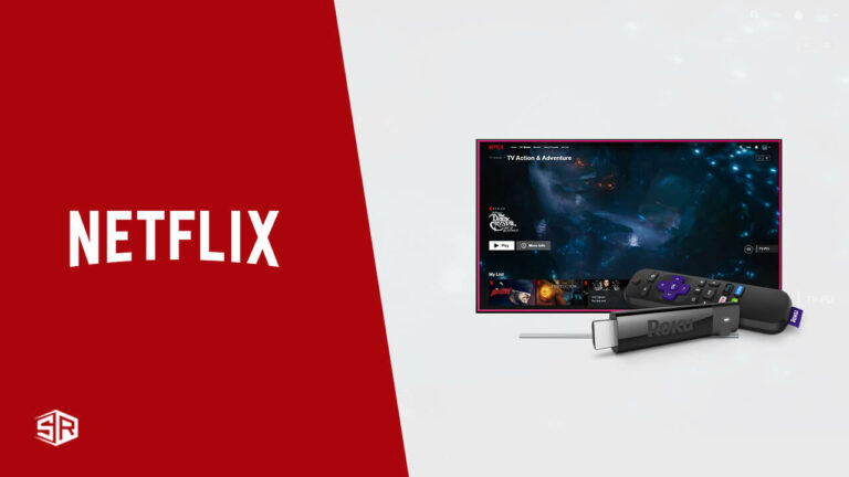 How to Watch Netflix on Roku in 2022: Stream on Any Device