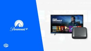 How to Watch Paramount Plus on Cox Contour in Spain [Updated 2023]