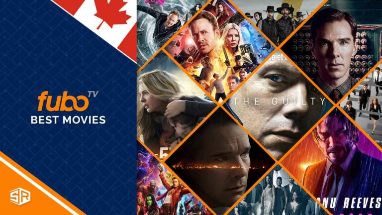 Best Movies on FuboTV to Watch in Canada in 2022