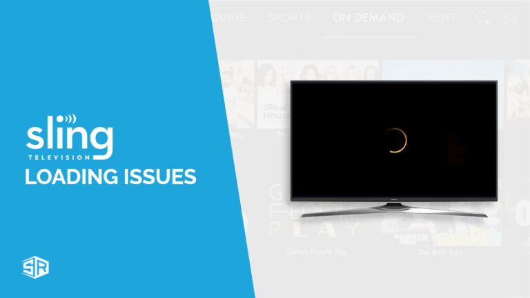 Sling TV Loading Issues: Quick Solutions In 2022