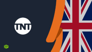 How To Watch TNT in UK in 2023? [Updated Guide]
