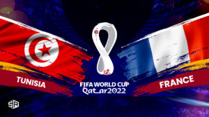 How to Watch France vs Tunisia World Cup 2022 in USA