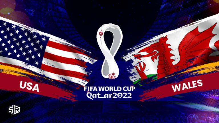 How to Watch USA vs Wales World Cup 2022 in USA