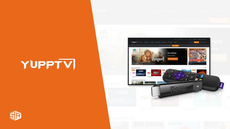 How to Watch YuppTV on Roku [Updated Guide 2022]