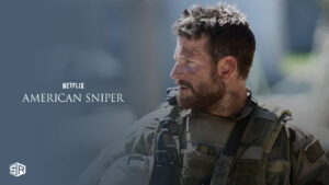 How to Watch American Sniper on Netflix in USA [Updated 2022]