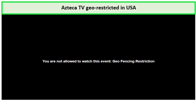 azteca-tv-geo-restricted-in-uk