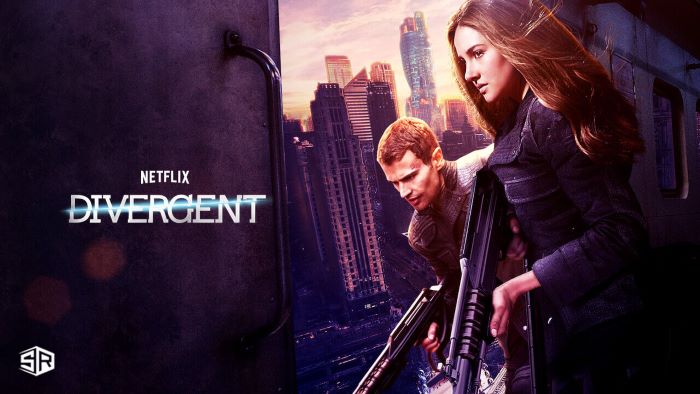 How to Watch Divergent on Netflix from Anywhere in 2022