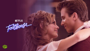Is Footloose on Netflix? How To Watch It In USA [Updated 2022]