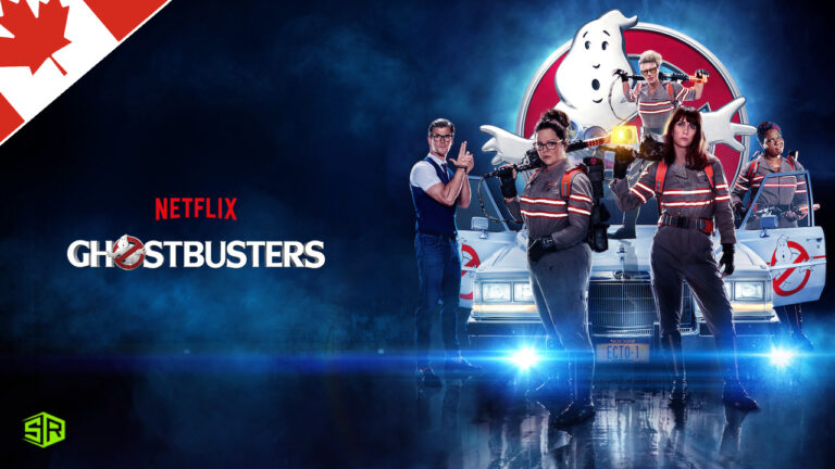 How to Watch Ghostbusters on Netflix in Canada