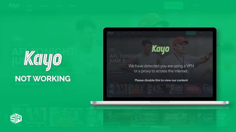 Kayo Sports Not Working With VPN in USA? [Troubleshooting Tips]