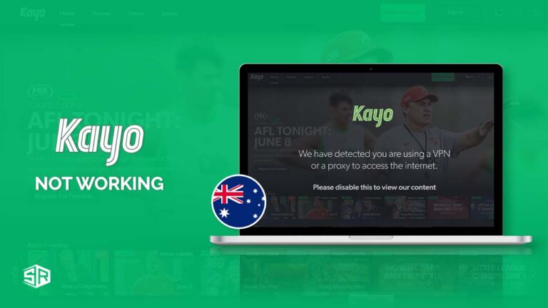 Kayo Sports Not Working With VPN Outside Australia? [Quick Fix]