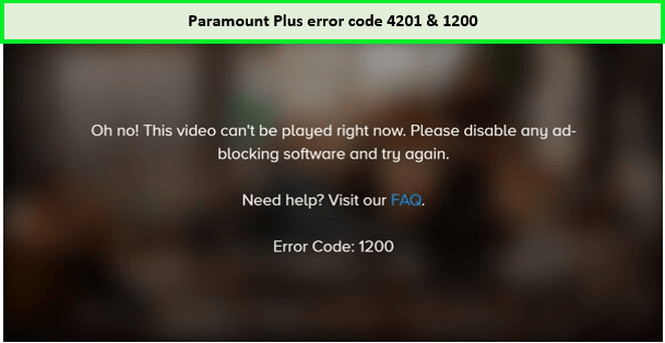 paramount-plus-error-code- 4201 & 1200