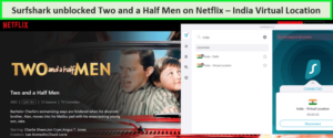 surfshark-unblocked-two-and-a-half-men-on-netflix (1)