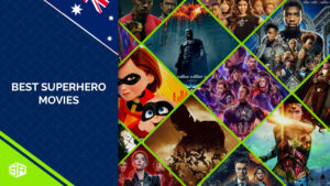 80 Best Superhero Movies Of All Time To Watch in Australia