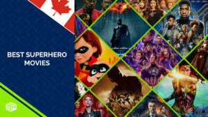 80 Best Superhero Movies Of All Time To Watch in Canada